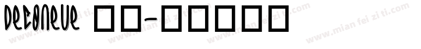DecoNeue 亮体字体转换